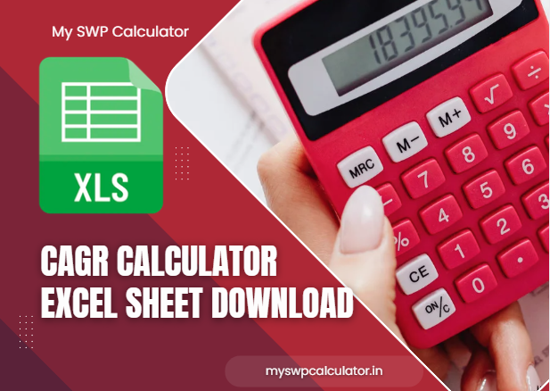 CAGR Calculator Excel Sheet India – Premium Template with SIP & Reverse CAGR